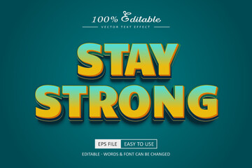 Stay Strong Text Effect