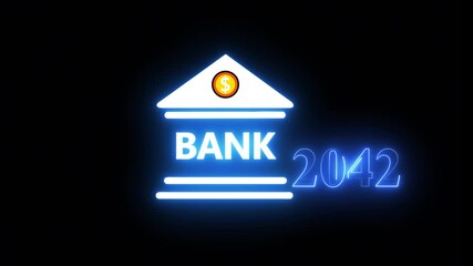 Neon light effect animation of a bank and the year 2042 ,Business representing real estate growth and market innovation bank icon, House loan ,risk management on black background.4k video