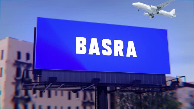 Basra City sign with a street billboard and an airplane taking off in the background