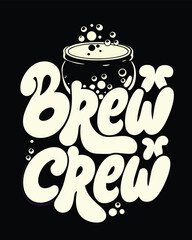 Whimsical Brew Crew Halloween Design with Bubbling Cauldron and Playful Typography