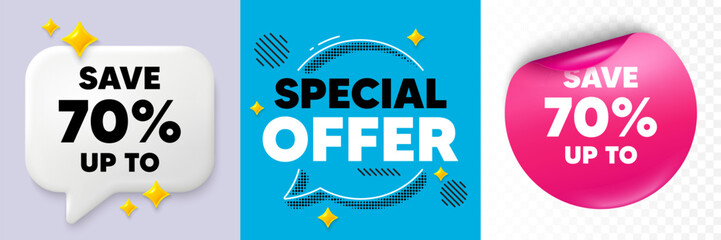 Discount speech bubble. 3d sparkles chat, Paper sticker. Save up to 70 percent tag. Discount Sale offer price sign. Special offer symbol. Special offer bubble. Halftone dots pattern. Vector