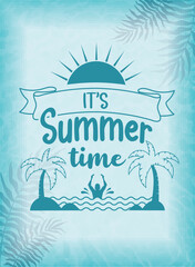 Its summer time poster with tropical island theme Vector