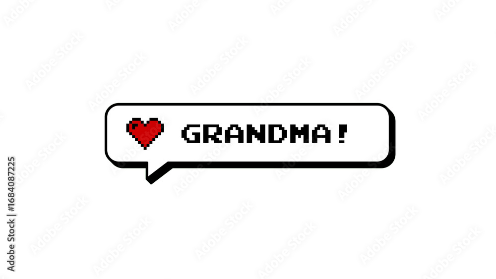 Poster grandma text with heart icon in a comment balloon. neubrutalism style graphic element in 8-bit pixel