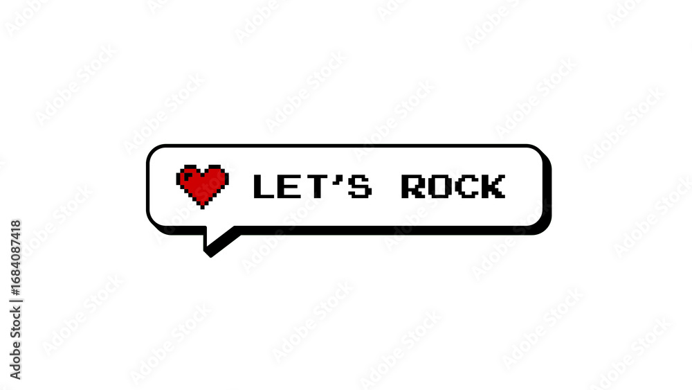 Poster let's rock phrase in a comment balloon with a heart icon. modern neubrutalism graphic element in a r