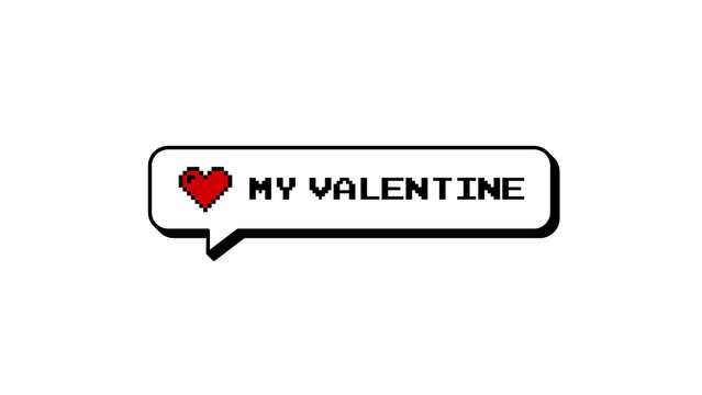 My Valentine text with a red heart in an 8-bits pixel art style comment balloon. Neubrutalism design element, sticker, badge, or overlay on a transparent background for digital projects.