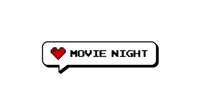 Movie Night neubrutalism style comment balloon with 8-bit pixel art text and heart icon. Retro gaming aesthetic message badge for streaming, cinema events, or social media, isolated on alpha.