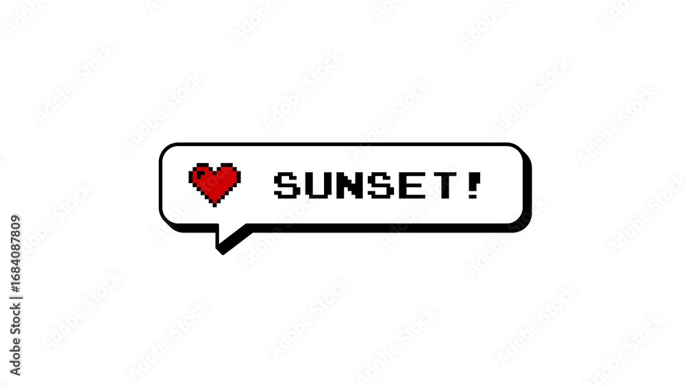 Poster sunset! neubrutalism style comment balloon with 8-bit pixel art heart. retro video game pop-up messa