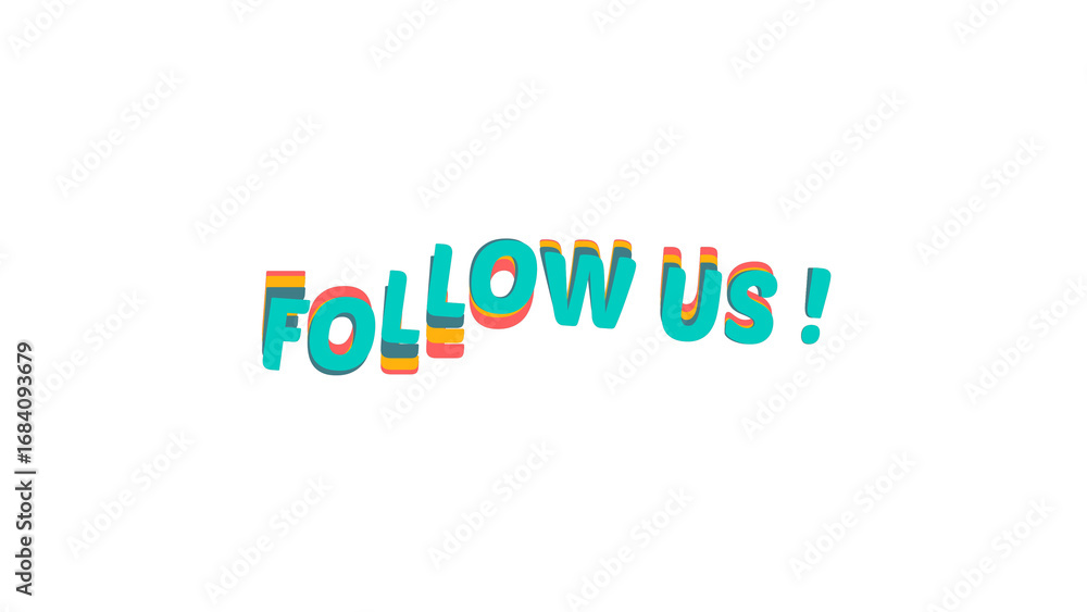 Aufkleber colorful 'follow us!' text with a 3d effect. retro style typography for social media engagement and 