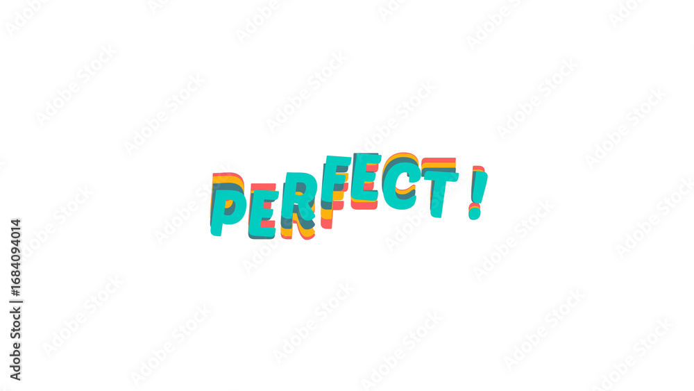 Fototapete vibrant 'perfect!' word image with colorful layered effect. dynamic wave style typography on a trans
