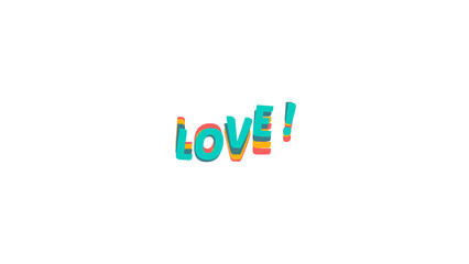 Colorful 3D layered text image of the word Love! Playful cartoon typography for romantic concepts, social media posts or Valentine's Day. Isolated graphic element on a transparent background.