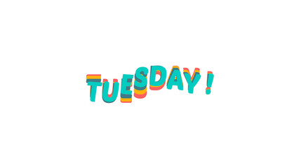 Colorful 3D wave text Tuesday for weekly schedules and calendars. Playful retro typography image design element on a transparent background for creative projects and graphic overlays.