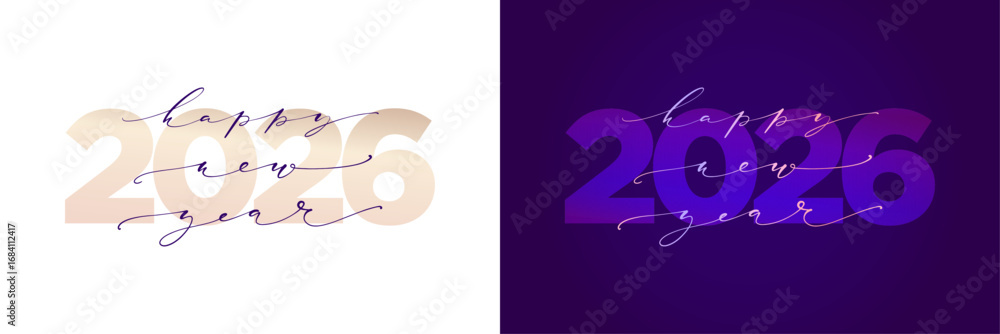 Poster vector illustrations. lettering compositions of happy new year 2026 on various backgrounds.