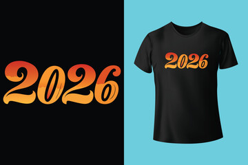 Happy New Year 2026 typography T shirt design