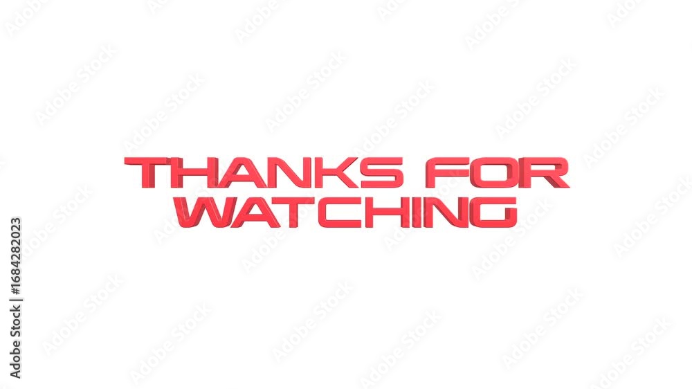 Poster thanks for watching text message animation on white background in 3d style letters