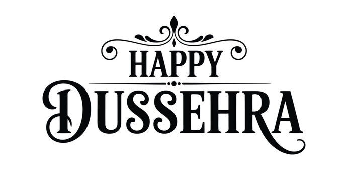 Elegant “Happy Dussehra” greeting with bold stylized text, ornamental flourishes, and festive typography celebrating Hindu victory of good over evil