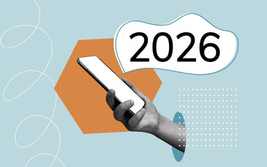 2026. New Year. Poster for 2026. Collage. Year. Celebrate New Year. Advertisement. Modern digital collage series featuring “2026” with abstract hands and geometric shapes in a minimalist style.