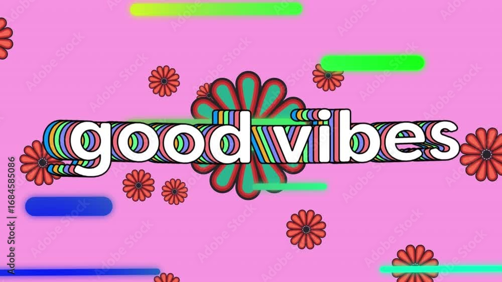 Poster animation of good vibes and flowers over pink background with moving lines
