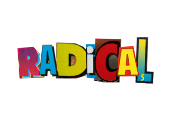 Ransom word "radical" from printout magazine cutout, collage element for graphic design isolated on transparent background