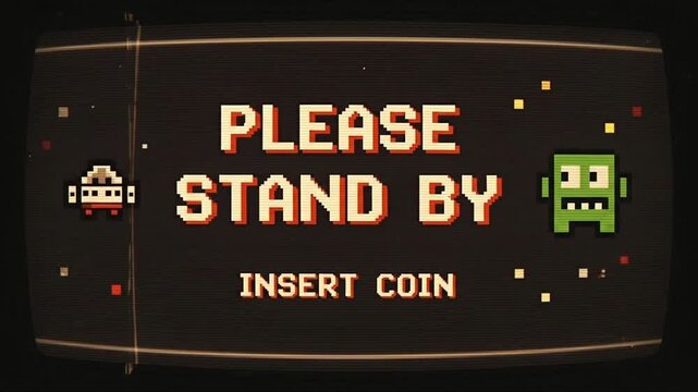 Retro Arcade Style Screen with Please Stand By Insert Coin Message - Powered by Adobe