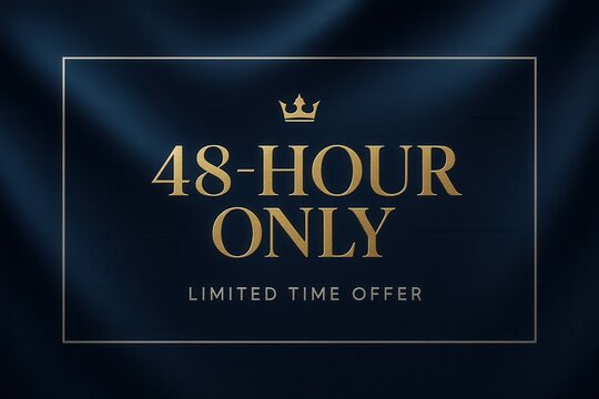 Elegant banner with 48-HOUR ONLY limited time offer, luxurious metallic style, compelling retail promotion discount.