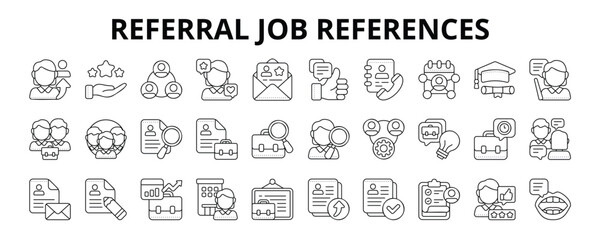 30 Referral Job References Line Icons Vector - Recommendation, Testimonial, Alumni, Background Check, Job Application, Human Resources, Job Board