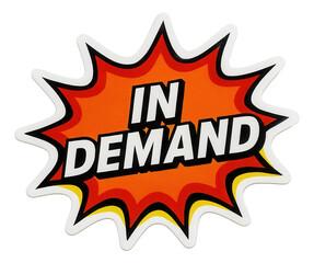 Vibrant burst sticker featuring IN DEMAND text, attention-grabbing retail promo offer on transparent background.