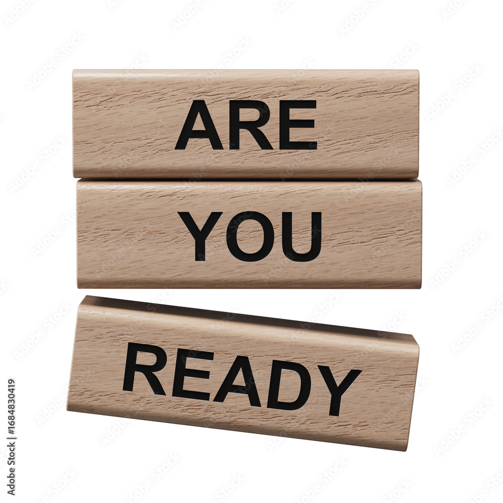 Poster are you ready symbol. concept word are you ready. business and are you ready concept.copy space.supp
