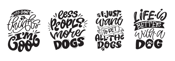 Fototapeta premium Trendy hand drawn doodle lettering quote about dog, pet lovers. Lettering for t-shirt design, mug print, bag print, clothes fashion. 100% hand drawn vector image.