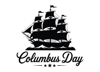 Columbus Day graphic with silhouette of sailing ship, decorative script text, and three stars, ideal for commemorative U.S. holiday designs