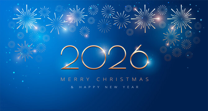 2026 Happy New Year Merry Christmas background with fireworks. 2026 elegant greeting card design in blue and gold for company celebrations