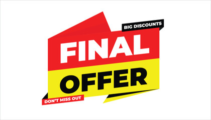 FINAL OFFER BIG DISCOUNTS DON’T MISS OUT – SALE BANNER