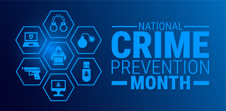 National Crime Prevention Month blue color technology concepts background, banner, card or poster design template is observed every year during October, to raise awareness about the mission. Vector