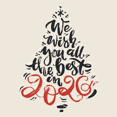 Christmas Greeting Card. We wish you all the best in 2026 lettering in a shape of Christmas tree. Classic lettering holiday season template.