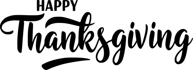 happy thanksgiving lettering calligraphy text brush vector Eps illustration silhouette isolated on white background 