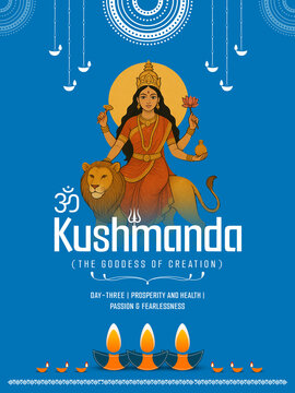 Day 4 &ndash; Kushmanda (The Goddess of Creation), Maa Kushmanda, the creator of the universe, brings light and abundance into our lives.