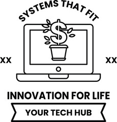 A logo for a tech hub that says "Systems that Fit" and "Novation for Life"