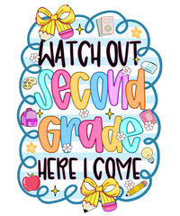 Watch Out Second Grade Here I Come Whimsical School Supplies Design education