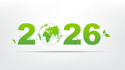 Eco friendly 2026 design with green earth, leaves, and nature vine elements. Perfect for sustainability, climate change, renewable energy, Earth Day, and environmental awareness projects.