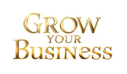 GROW YOUR BUSINESS- – Elegant serif font, golden gradient, subtle glow, transparent png