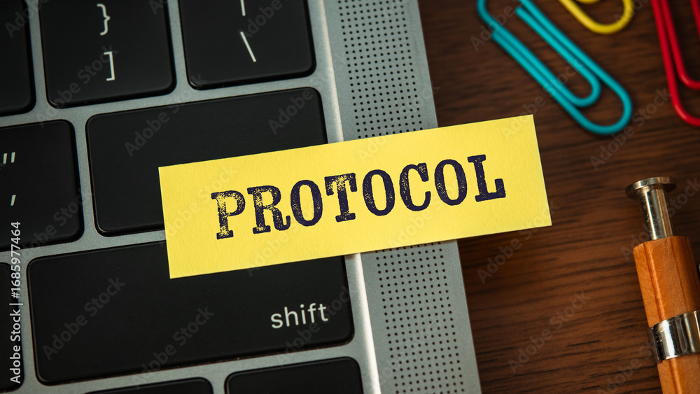 Poster there is sticky note with the word protocol. it is as an eye-catching image.