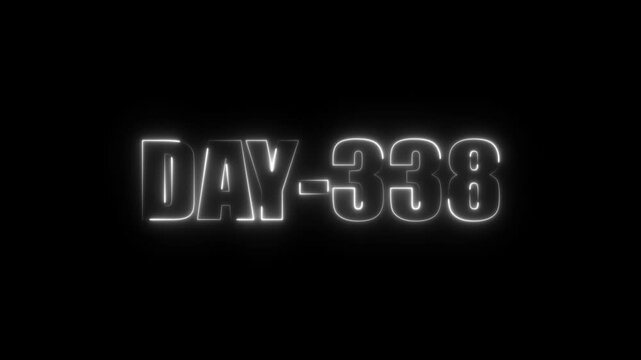 Neon text day-338 animation on black background.calender, text,number, days, date, countdown neon text concept.
