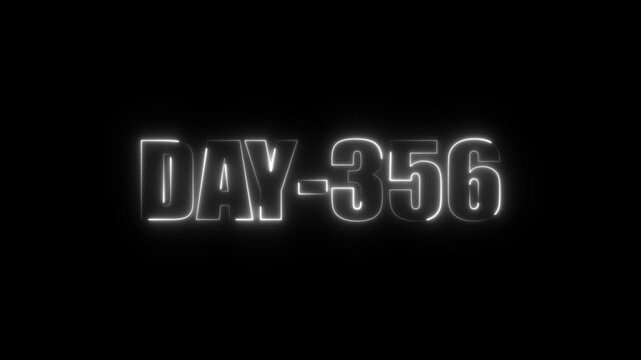 Neon text day-356 animation on black background.calender, text,number, days, date, countdown neon text concept.