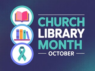 Celebrate church library month in october with books learning and community support
