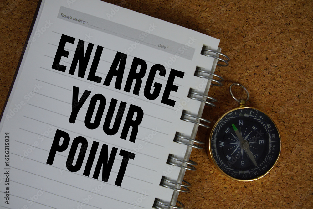 Poster enlarge your point text written on notebook paper with compass