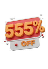 3D Render of a 555 Percent Off Discount Signage on a Transparent Background