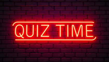 Bright red neon quiz time sign glowing on dark brick wall background in modern style