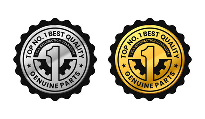 Genuine parts luxury premium and elegant bagde. Gold and silver circle label for original no. 1 product certificate. Vector illustration