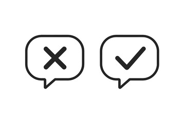 Check and cross mark in speech bubble icon set. Yes and no vote, right and wrong answer, approve and reject concept. Tick and cross signs for survey, quiz, or chat app UI.