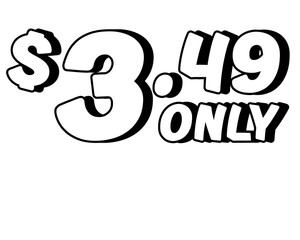 Promotional price text showing $3.49 Only in bold white on transparent background. Perfect for advertising, sale banners, product promotion, discount labels, retail marketing, and e-commerce design