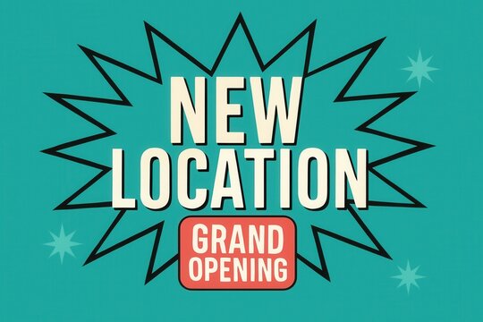 New Location GRAND OPENING banner in a vibrant retro style, eye-catching promotion for retail excitement.